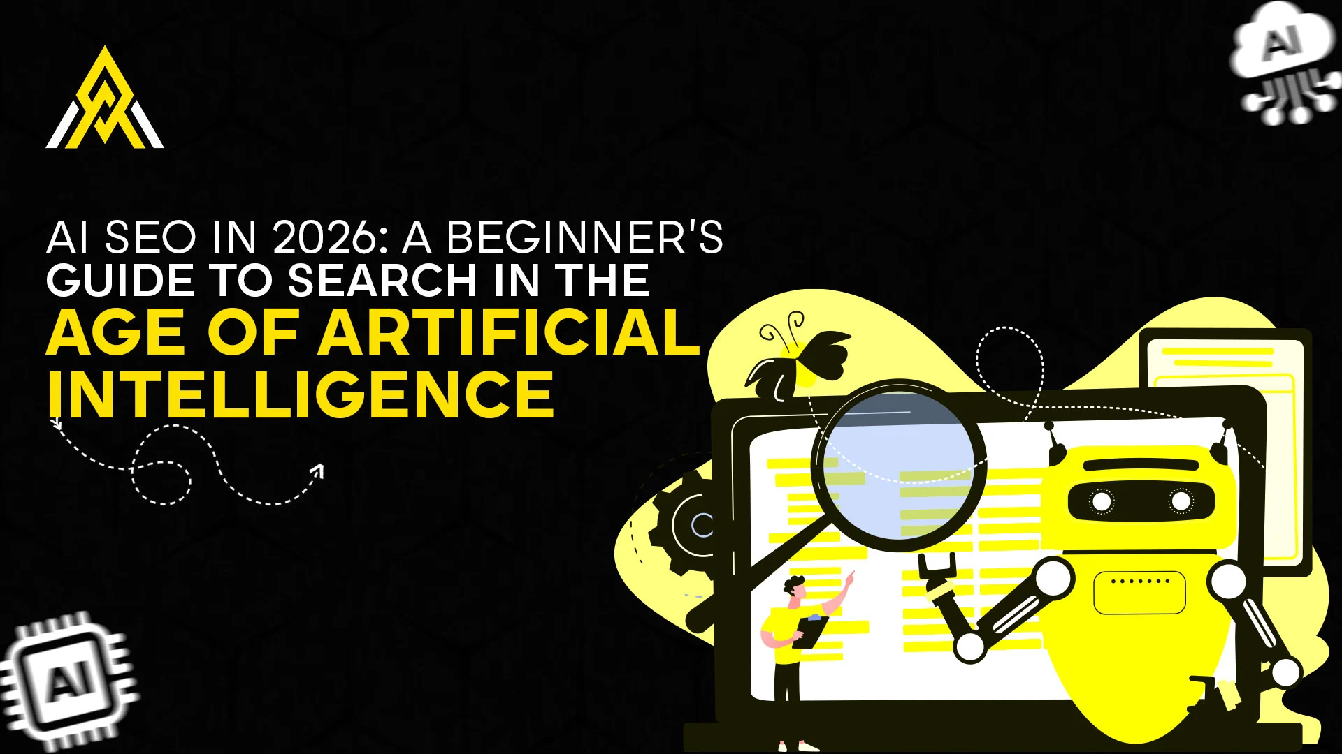 AI SEO in 2026 A Beginners Guide to Search in the Age of AI