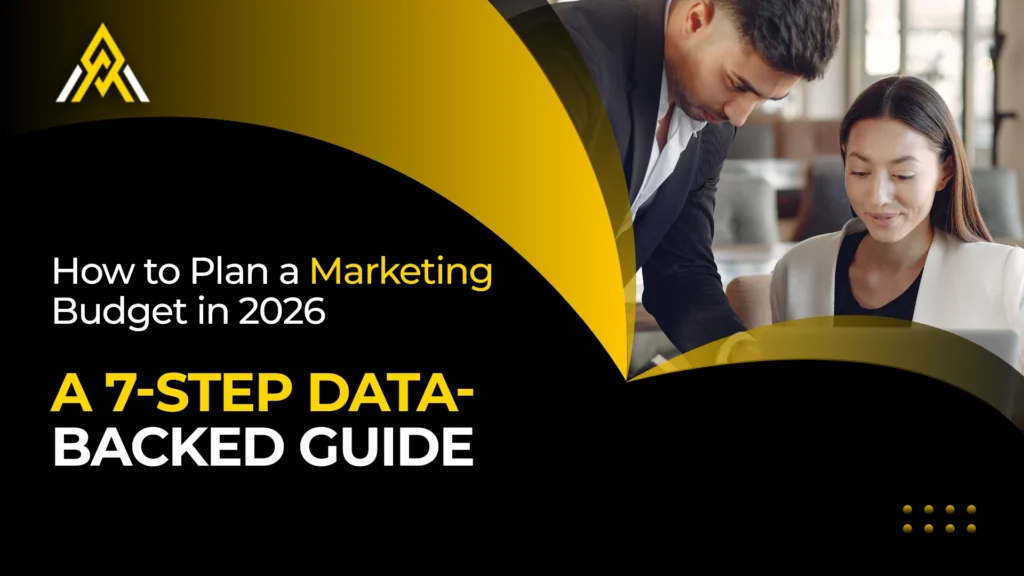 How to Plan a Marketing Budget in 7 Steps 2026 Guide