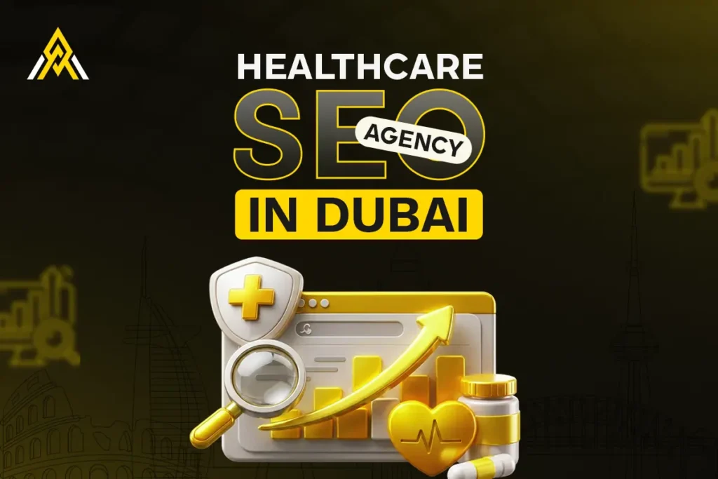 Healthcare SEO Dubai: 7 Questions to Ask Before Hiring